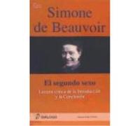 Simone de Beauvoir : lecturas críticas a la introducción y conclusión de "El segundo sexo"