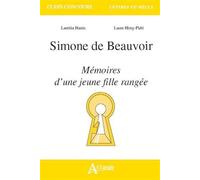 Simone de Beauvoir, mémoires d'une jeune fille rangée