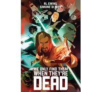 Simone De Meo - We Only Find Them When They're Dead Deluxe Edition HC
