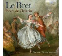 Simone El Oufir Pierini - Le Bret: Pieces De Clavecin [Compact Discs]