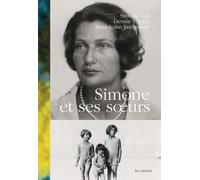 Simone et ses soeurs - Simone Veil - Les Arenes Eds - broché - Témoignage