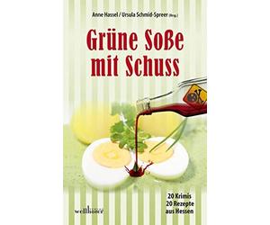 Simone Jöst Paula Bengtzon Fenna Williams Alex Con Grüne Soße mit Schuss: 20 Kri