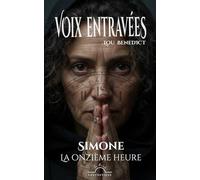Simone: La onzième heure