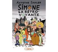 Simone, la rétro-voyante - Tome 1