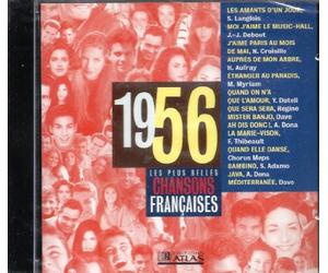Simone LANGLOIS - Jean-Jacques DEBOUT - Nicole CROISILLE - Hugues AUFRAY - Marie MYRIAM - Yves DUTEIL - REGINE - DAVE - Alice DONA - Fabienne THIBEAULT - CHORUS MEPS - ADAMO - Les plus belles chansons françaises 1956