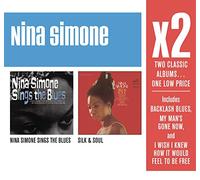 Simone, Nina - Nina Simone Sings the Blues / Silk & Soul