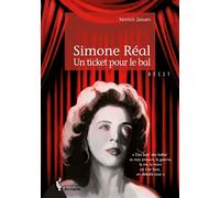 Simone Réal - Un ticket pour le bal - Yannick Jaouen - Publibook - broché - Récit
