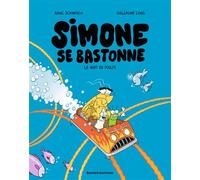 Simone se bastonne, Tome 02 Le vent en poulpe - Anne Schmauch - Bd Kids - broché - Bande dessinée jeunesse