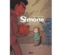 Simone - Tome 01 Obéir c'est trahir, désobéir c'est servir - Jean-David Morvan - Glénat - cartonné - Bande dessinée