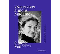 Simone Veil, 1927-2017 Constance de Gaulmyn (Auteur), Olivier Rozenberg (Auteur)