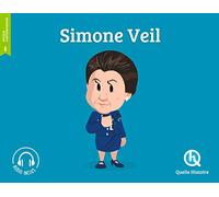 Simone Veil – Quelle histoire