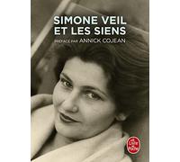 Simone Veil et les siens Annick Cojean (Préface)