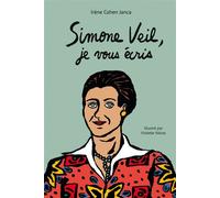 Simone Veil, je vous écris - Irène Cohen-Janca - Joie De Lire - broché - Roman adolescent