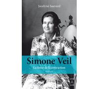Simone Veil - Jocelyne Sauvard - Archipoche - Poche - Biographie