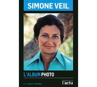 Simone Veil: L'album photo
