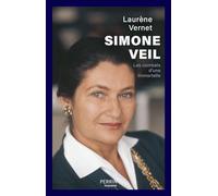 Simone Veil - Les combats d'une immortelle Laurène Vernet (Auteur)