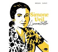 Simone Veil L'Immortelle - Pascal Bresson - Marabulles - broché - Bande dessinée