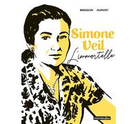 Simone Veil L'immortelle - Pascal Bresson - Marabulles - Poche - Bande dessinée