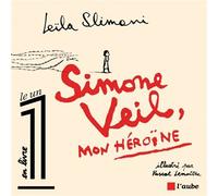 Simone veil, mon heroine - Leïla Slimani - L'aube Eds De - broché - Biographie