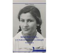 Simone Veil – Un parcours dans la Shoah : Une analyse – L'Harmattan