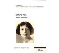 Simone Weil: Action et contemplation