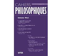 Simone Weil (Cahiers Philosophiques, n° 171 4/2022)