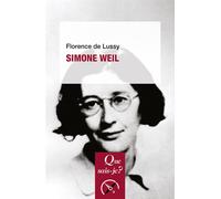 Simone Weil - Florence De Lussy - Que Sais-Je - Poche - Etude
