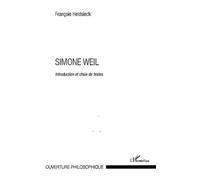 Simone Weil: Introduction et choix de textes