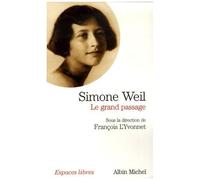 François L'Yvonnet – Simone Weil : Le grand passage – Biographie – Poche