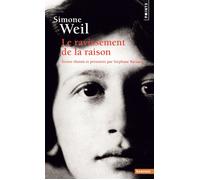 Simone Weil Le Ravissement de la raison - Simone Weil - Points - Poche - Etude