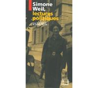 Simone Weil,Lectures Politiques - Collectif - Rue D'ulm Eds - broché - Etude