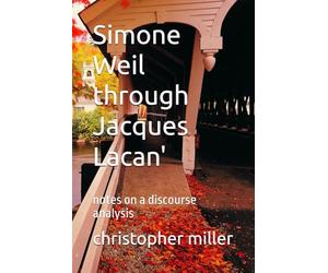 Simone Weil through Jacques Lacan': notes on a discourse analysis