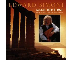 Simoni, Edward - Magie Der Ferne Eine Musikalische Welt