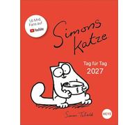 Simons Katze Tagesabreißkalender 2027: Abreiß-Kalender für alle Simon's Cat-Fans. Tischkalender 2027 mit lustigen Episoden aus dem typischen Alltag von Simons Katze. Auch zum Aufhängen.
