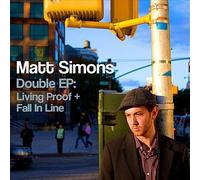 Simons, Matt - Living Proof/Fall in Line