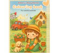 Simora's Cozy Corner: Anxiety Relief Coloring Book for Adults and Kids featuring 50+ pages of Simora and her Aadorable Pet in Daily Cozy Moments for Relaxation