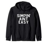 Simpin Aint Easy Funny Eboy Egirl Kawaii Dank Meme Simp Sweat à Capuche