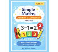 Simple Addition & Subtraction 2: Colouring Book