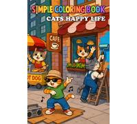 Simple coloring book: Cats happy life