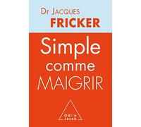 Simple comme maigrir