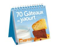 Simple comme un gâteau au yaourt: 70 déclinaisons sucrées et salées