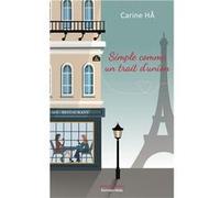 Simple comme un trait d’union Carine HÅ (Auteur)