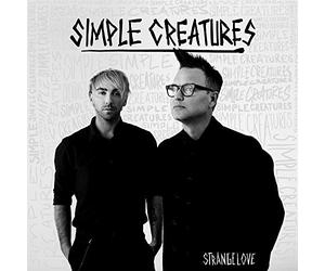 Simple Creatures( Mark Hoppus( Blink 182) & Alex Gaskarth( All Time Low) - Strange Love