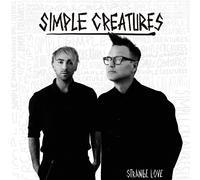Simple Creatures Strange Love (CD) EP