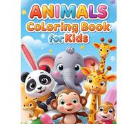 Simple & Cute Animals Coloring Book for Kids: Fun and Easy Animal Designs for Children Ages 4-8 | Adorable Creatures, Bold Lines, and Stress-Free Coloring Pages