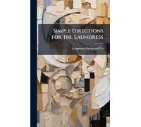 Simple Directions for the Laundress
