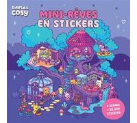 Simple et cosy - Mini rêves en stickers