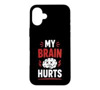 Simple Funny Gym Workout Quote My Brain Hurts Coque pour iPhone 16 Plus