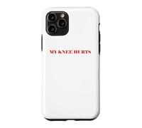 Simple Funny Gym Workout Quote My Knee Hurts Coque pour iPhone 11 Pro