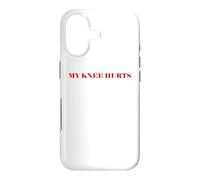 Simple Funny Gym Workout Quote My Knee Hurts Coque pour iPhone 17